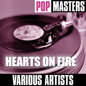 Hearts On Fire (Maxi-Version)