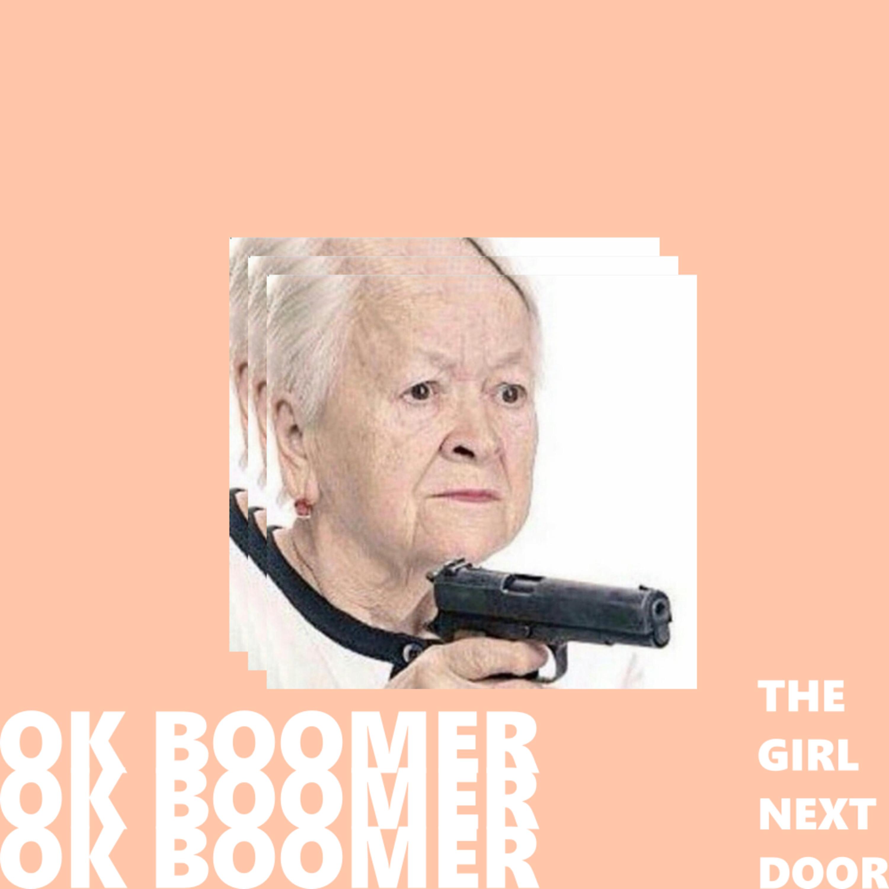 Listen Free to Girl Next Door - Ok Boomer Radio | iHeartRadio