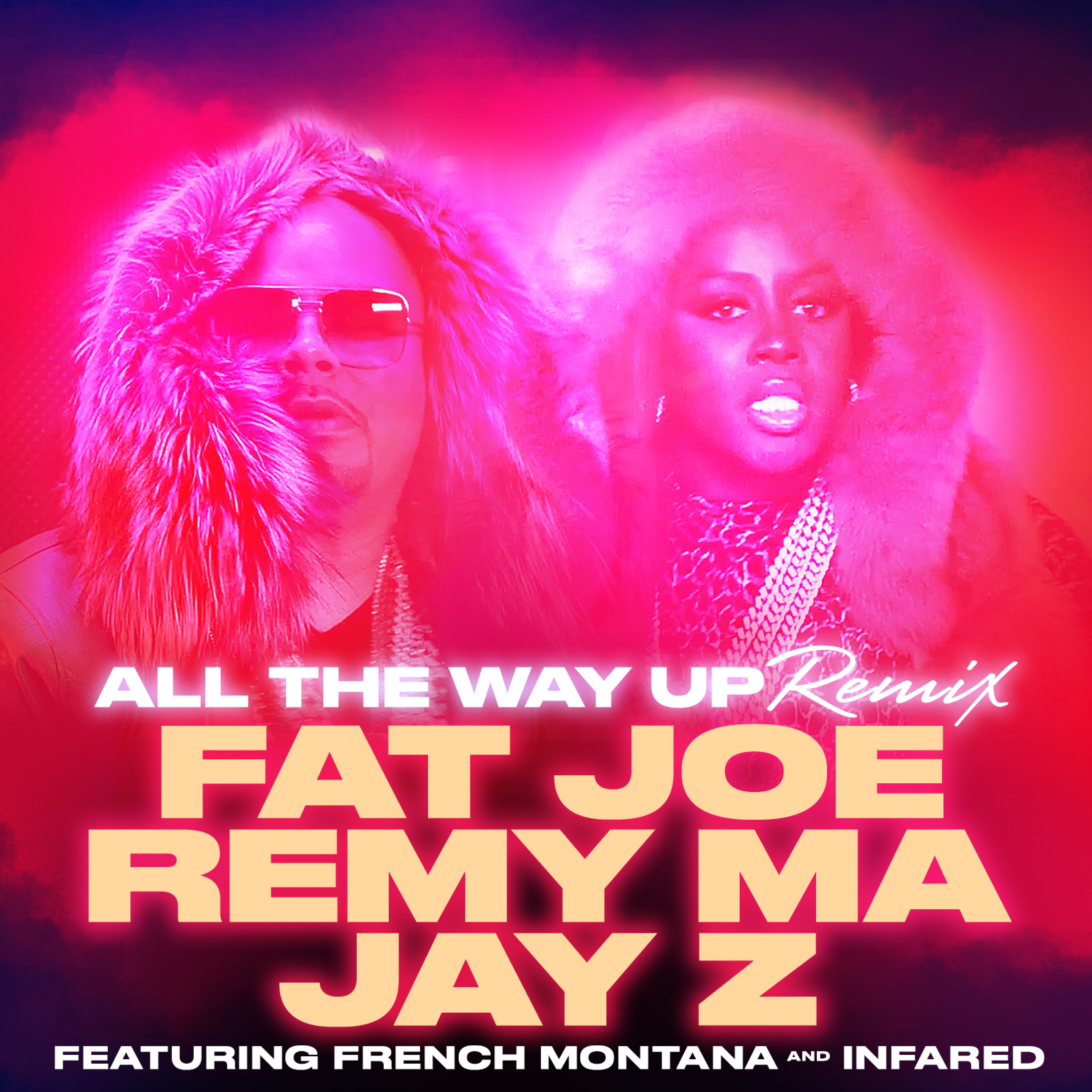 Fat Joe - All The Way Up (Remix) | iHeartRadio - All The Way Up All The Way Up