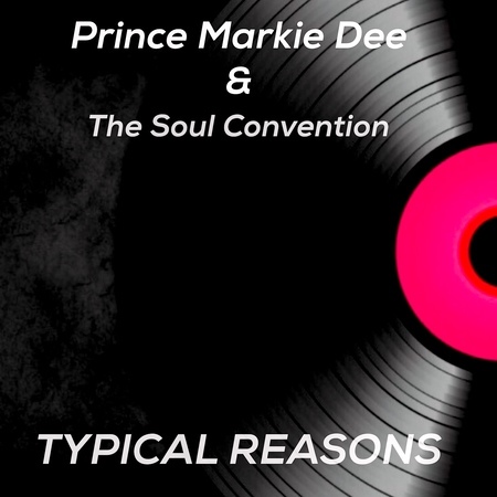 Prince Markie Dee And The Soul Convention Radio