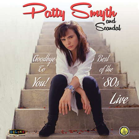Patty Smyth And Scandal Radio